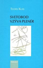 Obálka knihy Svetobod vzýva plenér
