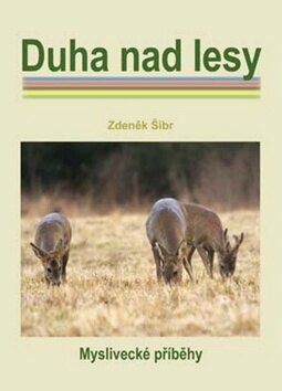 Obálka knihy Duha nad lesy