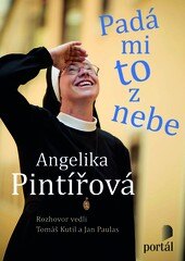 Obálka knihy Pintířová Angelika - Padá mi to z nebe