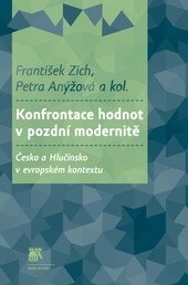 Obálka knihy Konfrontace hodnot v pozdní modernitě
