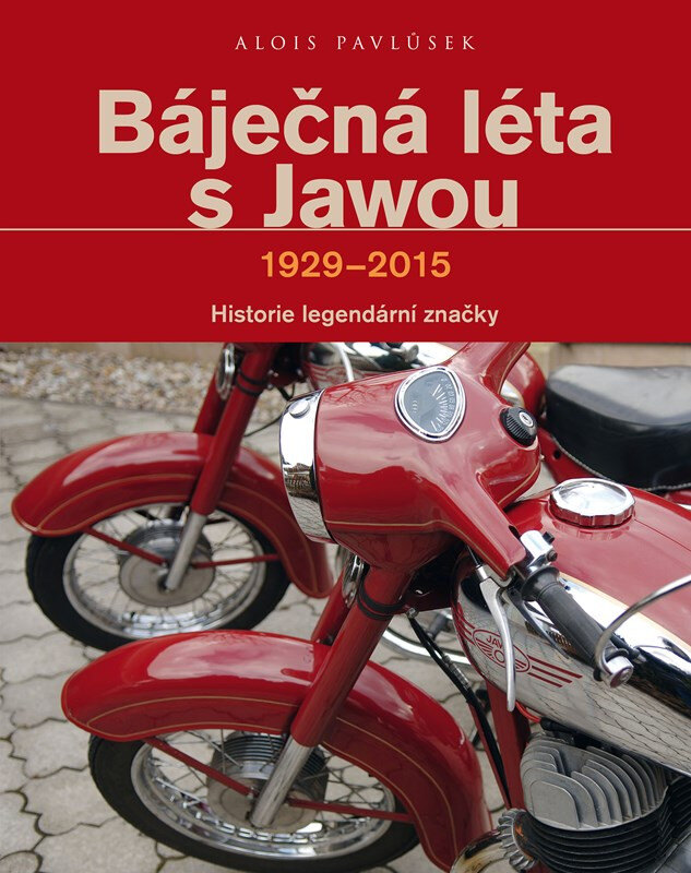 Obálka knihy Báječná léta s Jawou