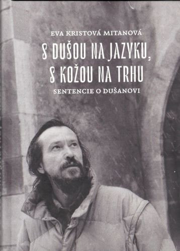 Obálka knihy S dušou na jazyku, s kožou na trhu