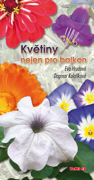 Obálka knihy Květiny nejen pro balkon
