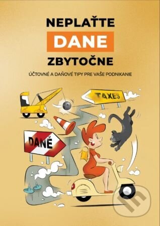 Obálka knihy Neplaťte dane zbytočne