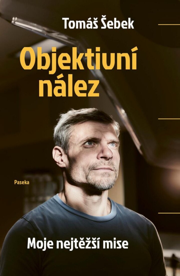 Obálka knihy Objektivní nález - Moje nejtěžší mise