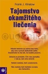 Obálka knihy Tajomstvo okamžitého liečenia