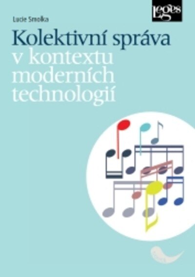 Obálka knihy Kolektivní správa v kontextu moderních technologií