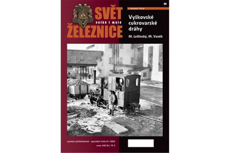 Obálka knihy Svět velké i malé železnice speciál 8/2022 - Vyškovské cukrovarské dráhy