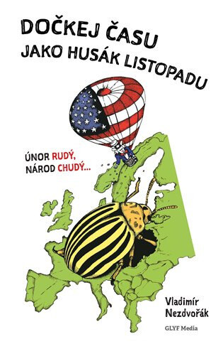 Obálka knihy Dočkej času jako Husák listopadu