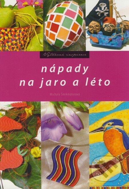 Obálka knihy Nápady na jaro a léto