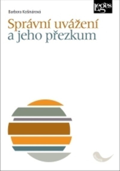 Obálka knihy Správní uvážení a jeho přezkum
