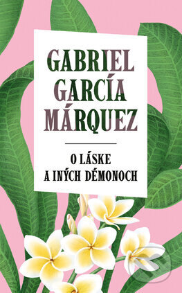 Obálka knihy O láske a iných démonoch