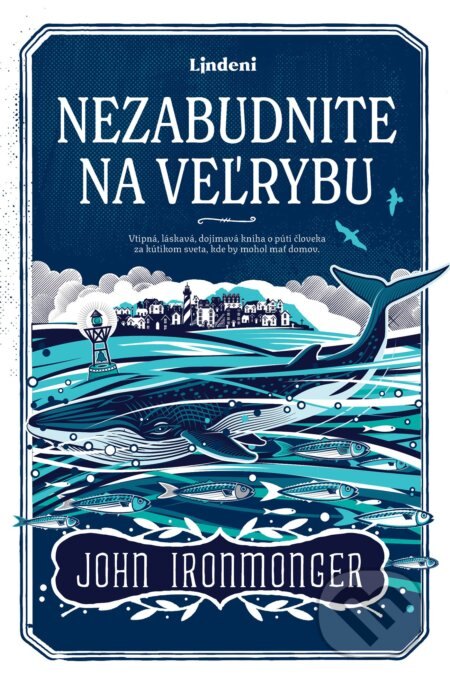 Obálka knihy Nezabudnite na veľrybu