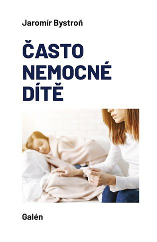 Obálka knihy Často nemocné dítě