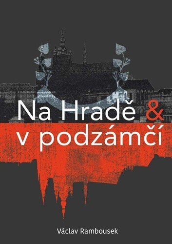 Obálka knihy Na Hradě a v podzámčí