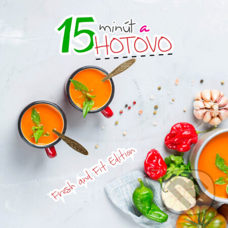 Obálka knihy 15 minút a hotovo