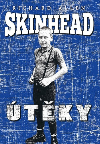 Obálka knihy Skinhead Útěky