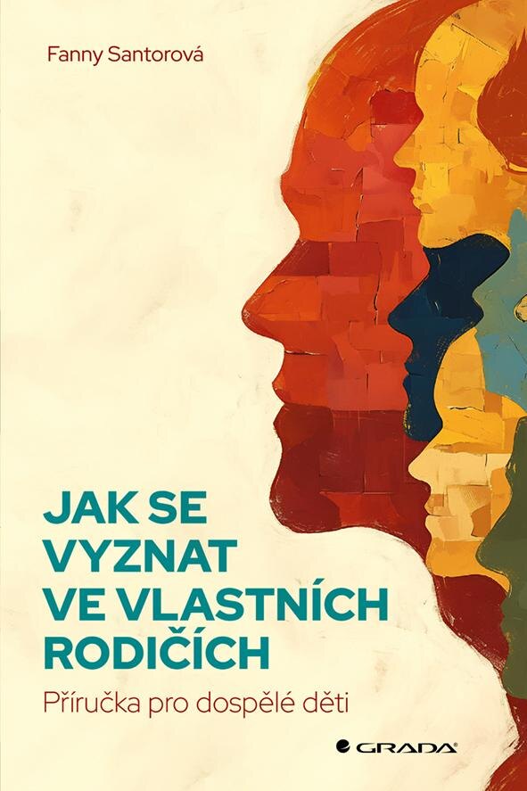 Obálka knihy Jak se vyznat ve vlastních rodičích