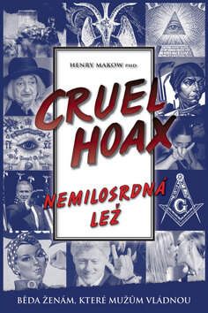 Obálka knihy Nemilosrdná lež Cruel Hoax