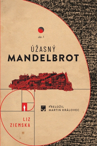 Obálka knihy Úžasný Mandelbrot