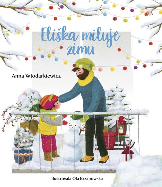 Obálka knihy Eliškin svet 4: Eliška miluje zimu