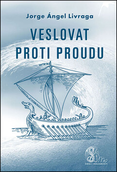Obálka knihy Veslovat proti proudu