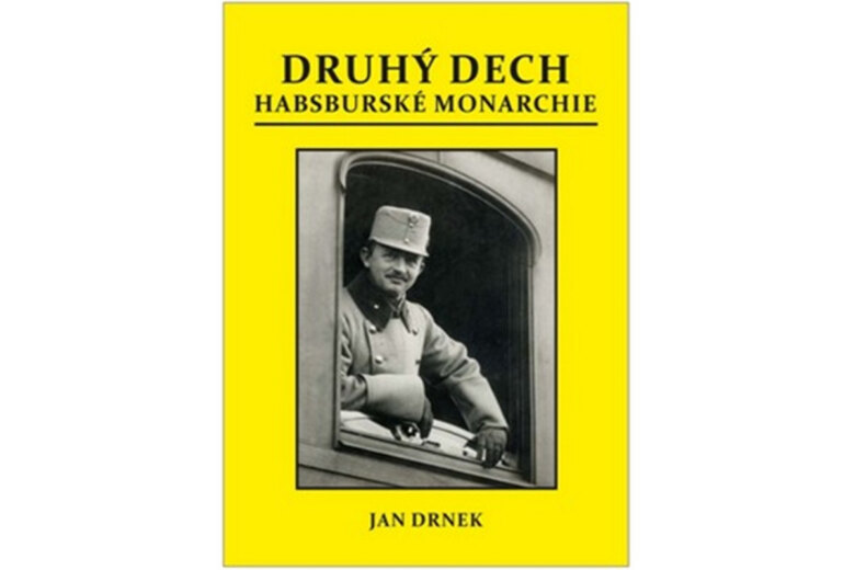 Obálka knihy Druhý dech habsburské monarchie