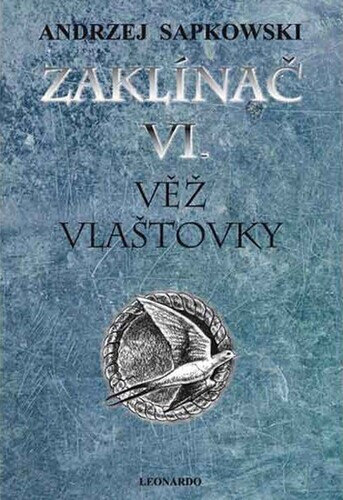 Obálka knihy Zaklínač Věž vlaštovky
