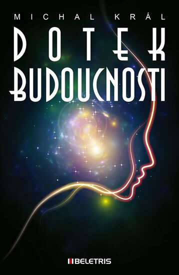 Obálka knihy Dotek budoucnosti