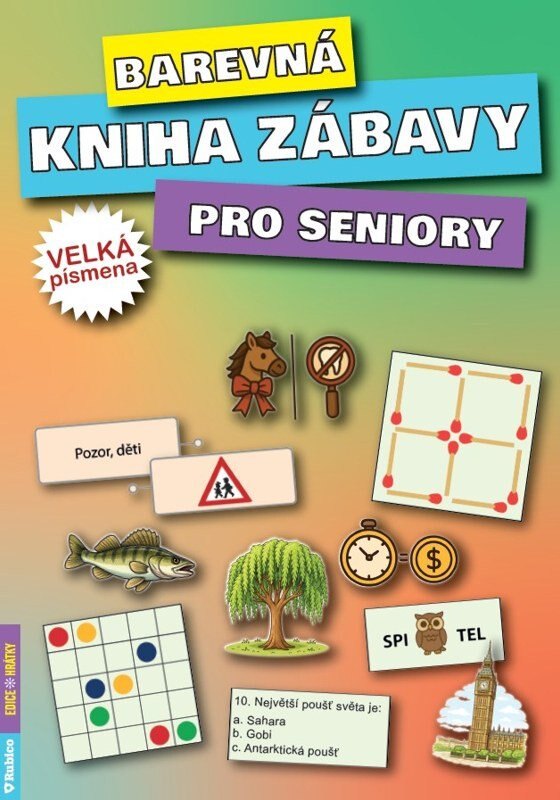 Obálka knihy Barevná kniha zábavy pro seniory