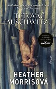 Obálka knihy Tetovač z Auschwitzu, 3. vydanie