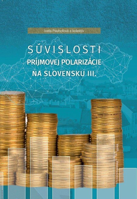 Obálka knihy Súvislosti príjmovej polarizácie na Slovensku III.