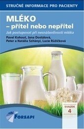 Obálka knihy Mléko - přítel nebo nepřítel