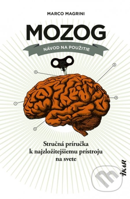 Obálka knihy Mozog: Návod na použitie