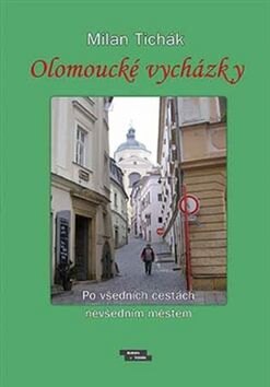 Obálka knihy Olomoucké vycházky