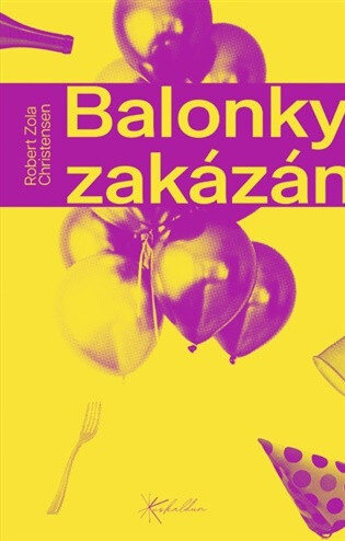 Obálka knihy Balonky zakázány