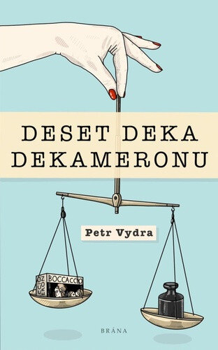 Obálka knihy Deset deka dekameronu