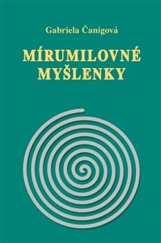 Obálka knihy Mirumilovné myšlenky