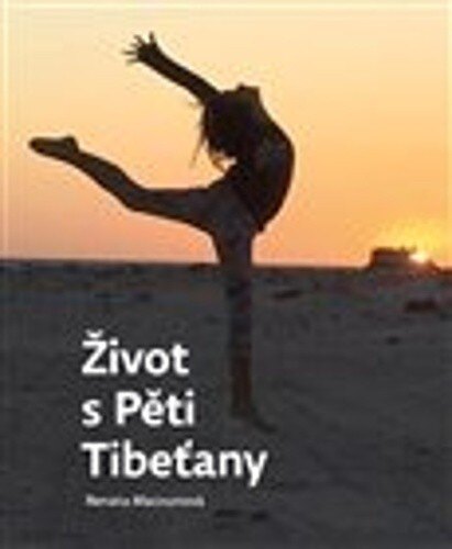 Obálka knihy Život s Pěti Tibeťany
