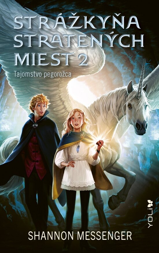 Obálka knihy Strážkyňa stratených miest 2: Tajomstvo pegorožca