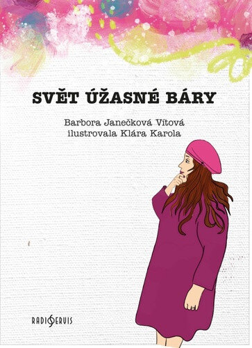 Obálka knihy Svět úžasné Báry