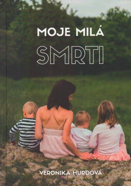 Obálka knihy Moje milá smrti