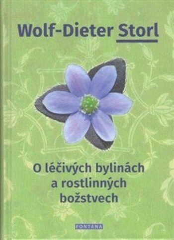Obálka knihy O léčivých bylinách a rostlinných božstvech