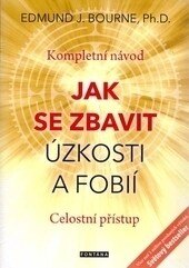 Obálka knihy Jak se zbavit úzkosti a fobií
