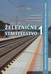 Obálka knihy Železničné staviteľstvo 1