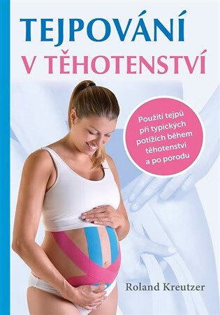 Obálka knihy Tejpování v těhotenství