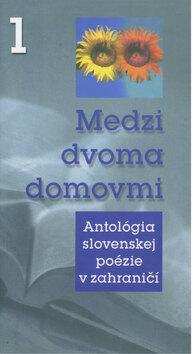 Obálka knihy Medzi dvoma domovmi 1 (1. akosť)
