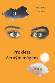 Obálka knihy Prokleta černým mágem
