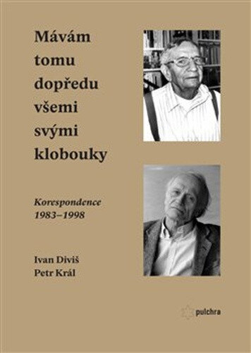 Obálka knihy Mávám tomu dopředu všemi svými klobouky