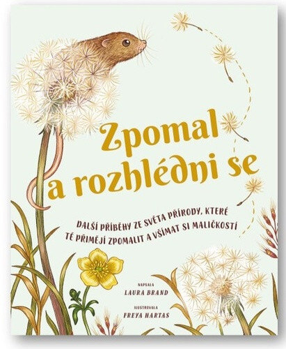 Obálka knihy Zpomal a rozhlédni se